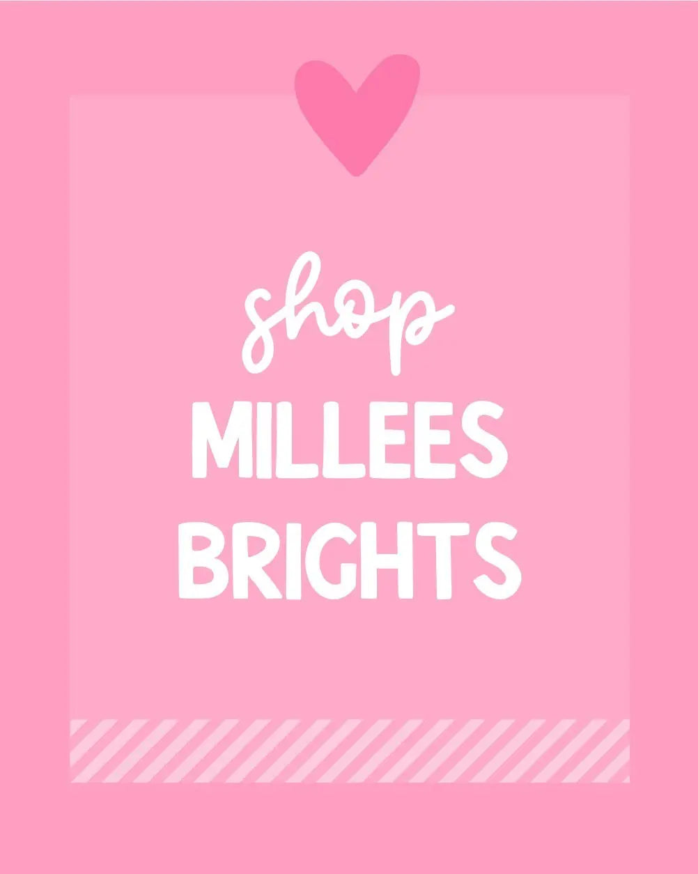 BRIGHTS BY MILLEES