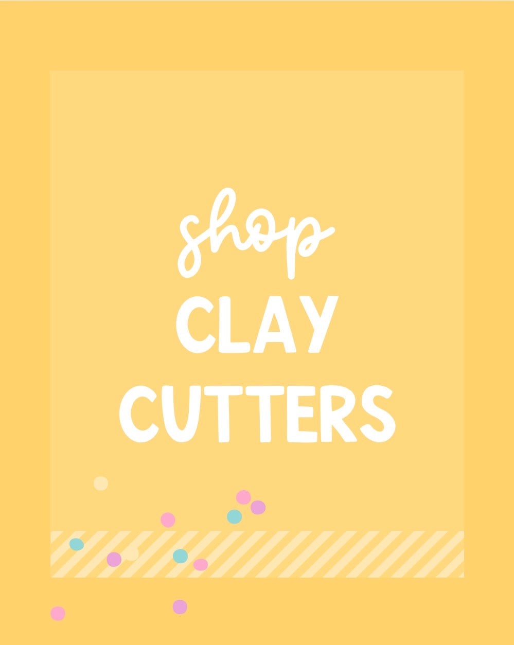 CLAY CUTTERS