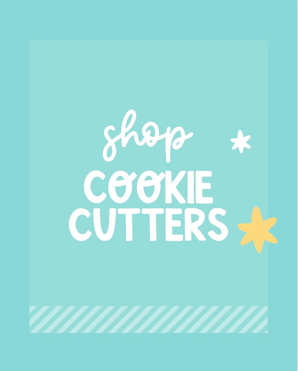 Any 5 Cookie Cutter/Stamps £10.00