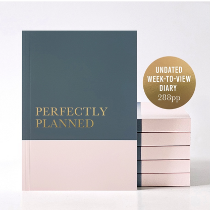Undated Diary Planner "Perfectly Planned" | Week to View